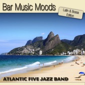 Bar Music Moods - Latin & Bossa Edition artwork