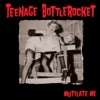 Mutilate Me - Single