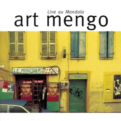 Art Mengo live au Mandala - Art Mengo Art Mengo live au Mandala - Art Mengo