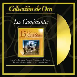 Coleccion de Oro: Los Caminantes - Los Caminantes
