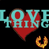 Love Thing (Phunkopathic Mix) artwork