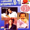 I Grandi Interpreti '60-'70, Vol. 10