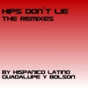 Hips Don´t Lie the Remixes - EP