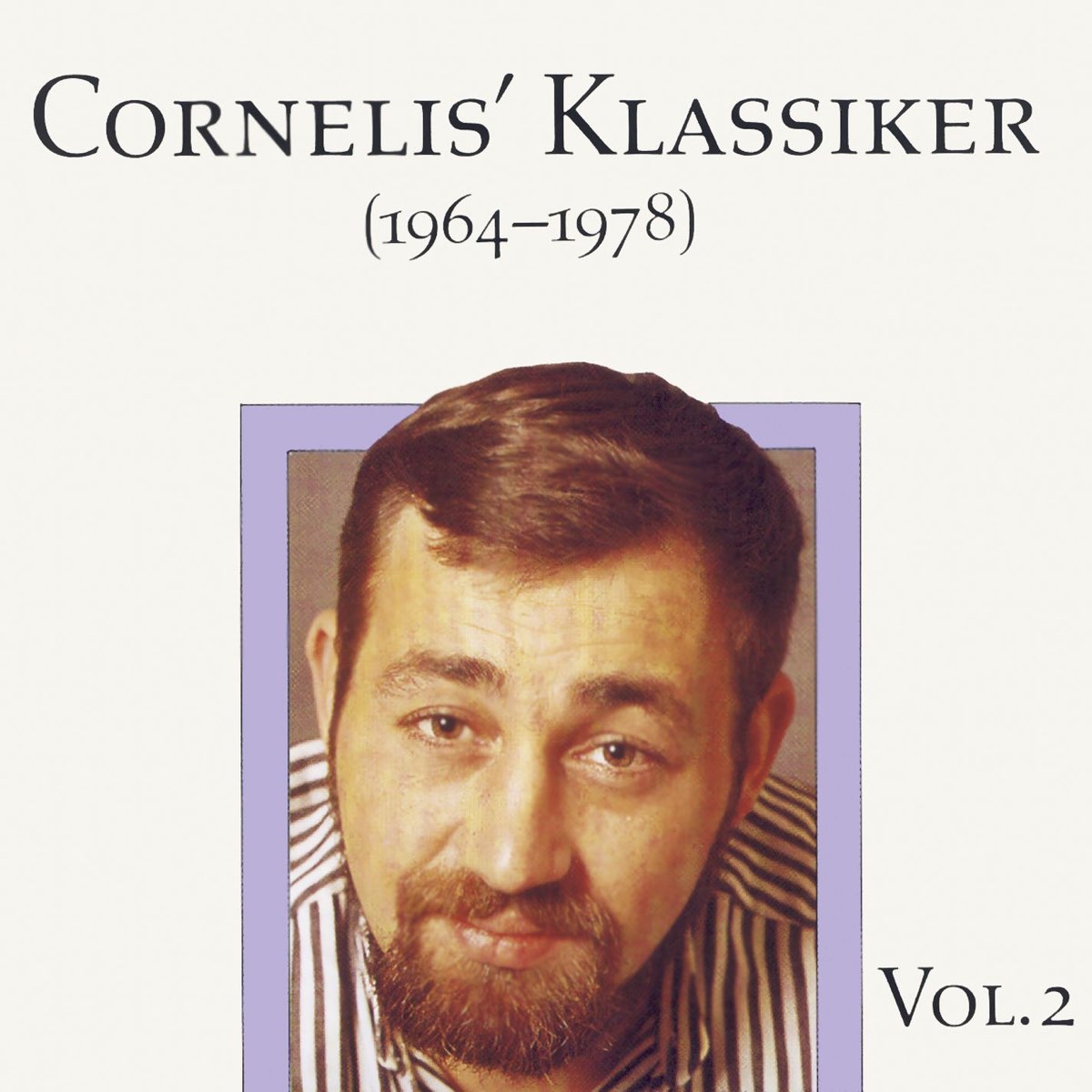 ‎Cornelis' Klassiker, Vol. 2 By Cornelis Vreeswijk On Apple Music