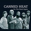 Canned Heat - On The Road Again Vol. 1