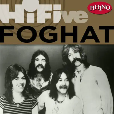 Rhino Hi-Five: Foghat - EP - Foghat