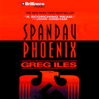 Greg Iles - Spandau Phoenix (Unabridged) artwork