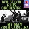 My Man from Carolina (Remastered) - Single album lyrics, reviews, download