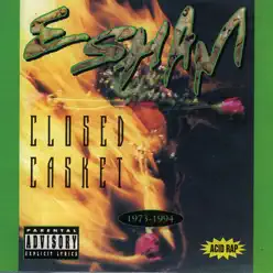 Closed Casket - Esham