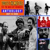 Toots & The Maytals - 54 - 46 That's My Number