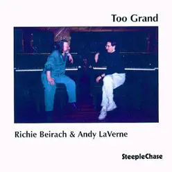 Too Grand - Andy LaVerne Too Grand - Andy LaVerne