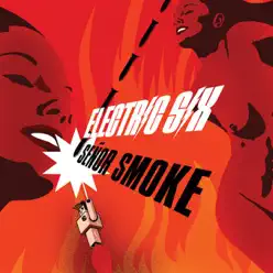 Señor Smoke - Electric Six