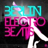 Berlin Electro Beats, 2011