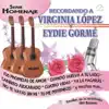 Recordando a Virginia Lopez - Serie Homenaje album lyrics, reviews, download