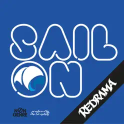 Sail On - Single - Redrama Sail On - Single - Redrama