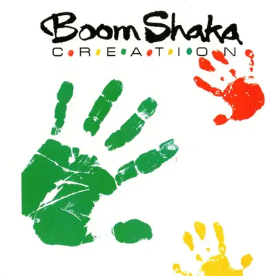 Creation - Boom Shaka