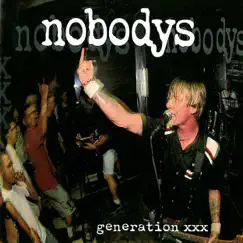 Generation XXX by Nobodys album reviews, ratings, credits