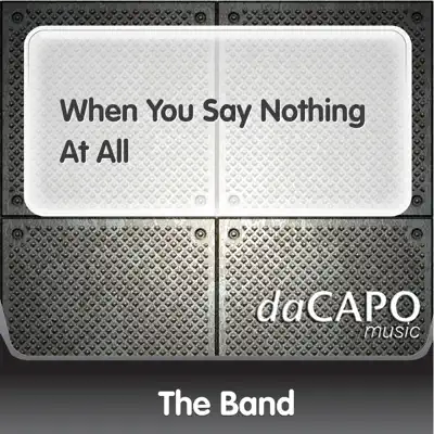 When You Say Nothing At All - Single - The Band