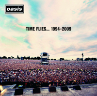 Oasis - Time Flies... 1994-2009 (Deluxe Version) artwork