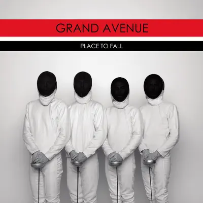 Place to Fall - Grand Avenue Place to Fall - Grand Avenue