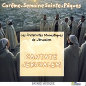 Cantate Jerusalem Vol 2 - Carême - Semaine Sainte - Pâques artwork