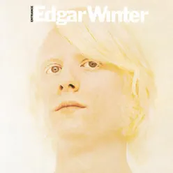 Entrance - Edgar Winter