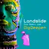 Stream & download Dig Deeper (feat. Sabira Jade) - EP