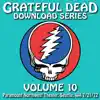 Download Series Vol. 10: 7/21/72 (Paramount Northwest Theatre, Seattle, WA) album lyrics, reviews, download