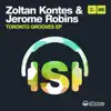 Stream & download Toronto Grooves (Mixed By Zoltan Kontes & Jerome Robins)