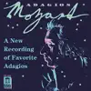 Mozart: Adagios album lyrics, reviews, download