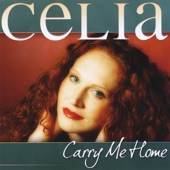 Celia - Bringing in the Light