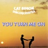 You Turn Me On