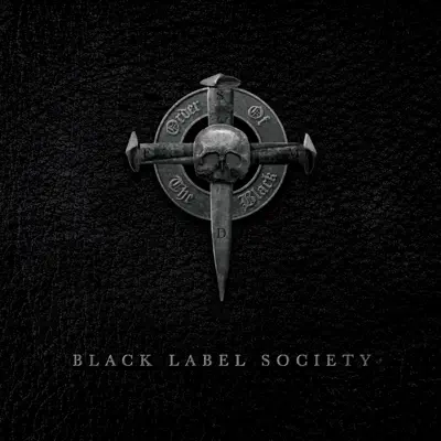 Order of the Black (Deluxe Edition) - Black Label Society