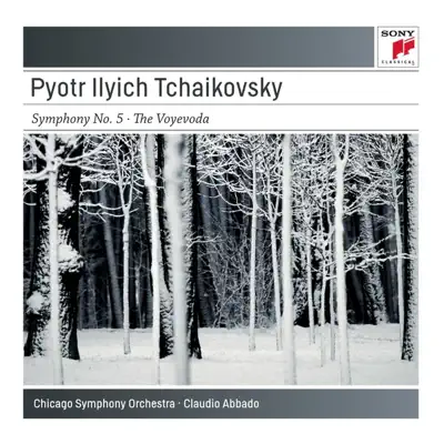 Tchaikovsky: Symphony No. 5 in E Minor, Op. 64, The Voyevode, Op. 78 - Claudio Abbado Tchaikovsky: Symphony No. 5 in E Minor, Op. 64, The Voyevode, Op. 78 - Claudio Abbado