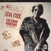 Ida Cox - Wild Women Don't Have the Blues