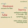 Virgil Thomson, Roy Harris and Ray Luke Premiere Recordings album lyrics, reviews, download