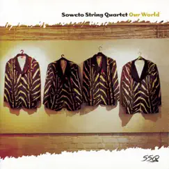 Our World by Soweto String Quartet album reviews, ratings, credits