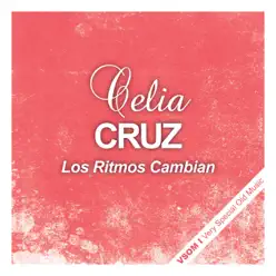 Los Ritmos Cambian - Celia Cruz