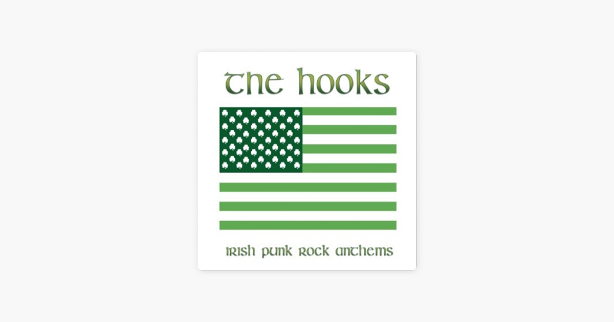 Irish Punk Rock Anthems Ep By The Hooks On Apple Music