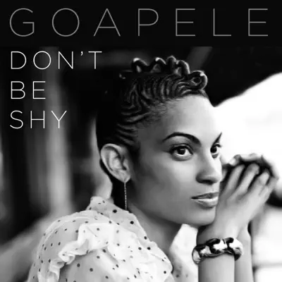 Don't Be Shy - EP - Goapele