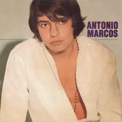 Antonio Marcos - Antônio Marcos