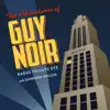 Guy Noir Theme (feat. Prudence Johnson) song lyrics