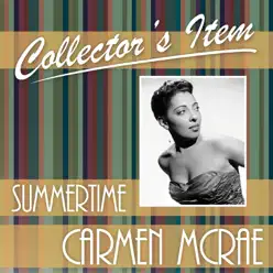 Collector's Item (Summertime) - Carmen Mcrae