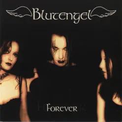 Forever - EP - Blutengel