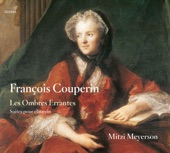 Couperin: Les Ombres Errantes (Harpsichord Suites, Fourth Book)