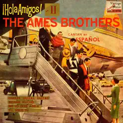 Vintage Vocal Jazz / Swing No. 119 - EP: Hola Amigos! - EP - Ames Brothers Vintage Vocal Jazz / Swing No. 119 - EP: Hola Amigos! - EP - Ames Brothers