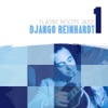 Classic Roots Jazz: Django Reinhardt Vol. 1