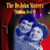 The DeJohn Sisters - Pass The Plate Of Happiness Around