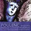 Stream & download Poulenc and His French Contemporaries