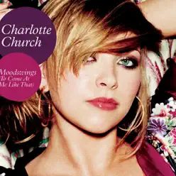 Moodswings (To Come At Me Like That) - Single - Charlotte Church